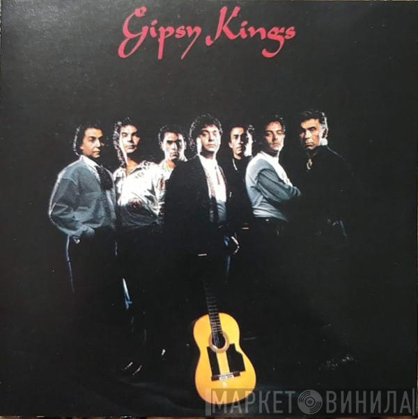  Gipsy Kings  - Gipsy Kings