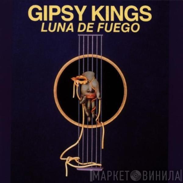 Gipsy Kings - Luna De Fuego