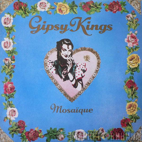  Gipsy Kings  - Mosaïque