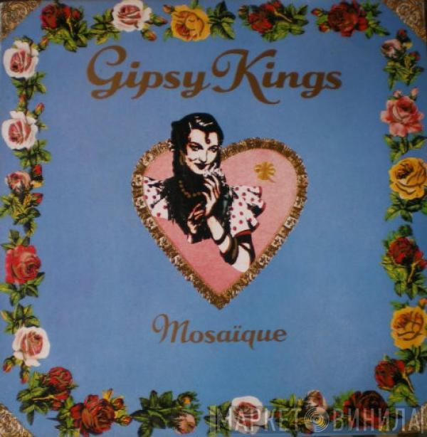  Gipsy Kings  - Mosaïque