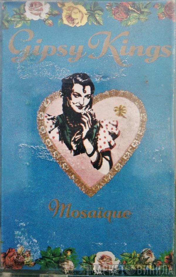  Gipsy Kings  - Mosaïque