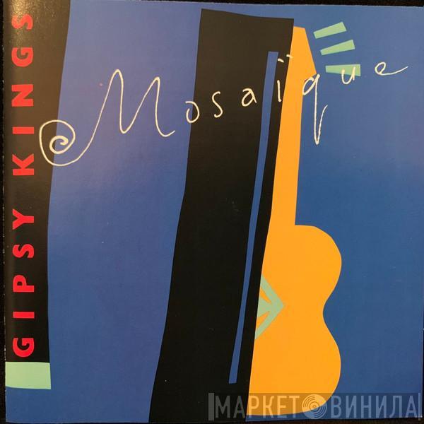  Gipsy Kings  - Mosaïque