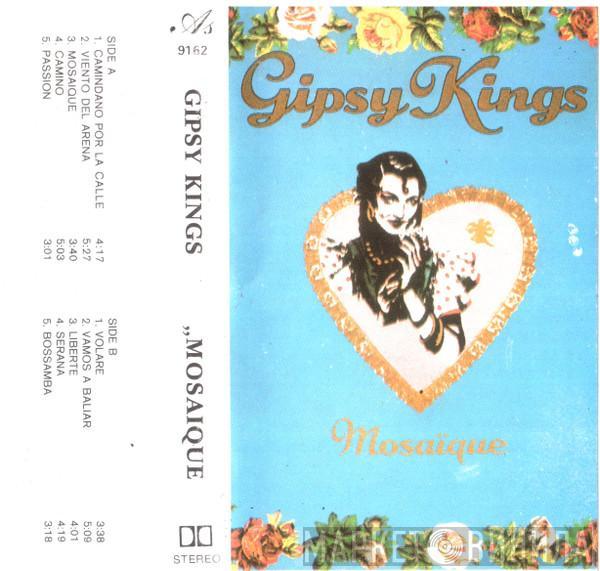  Gipsy Kings  - Mosaique