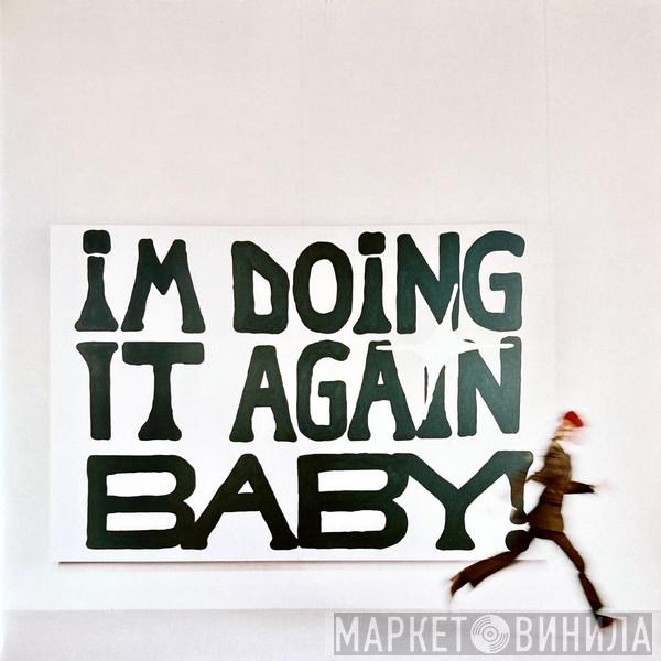 Girl In Red - I'm Doing It Again Baby!