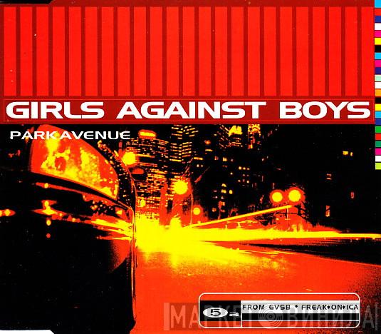 Girls Against Boys - Park Avenue