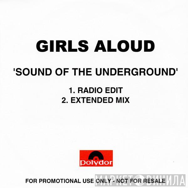  Girls Aloud  - Sound Of The Underground