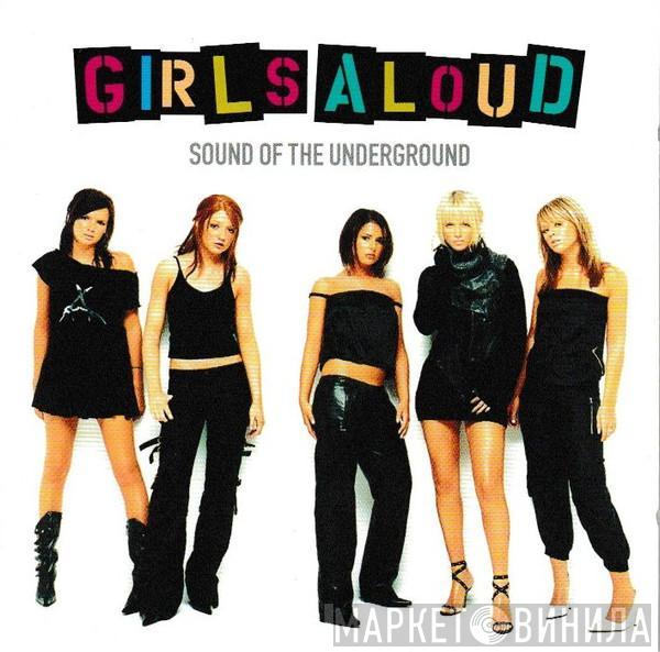 Girls Aloud - Sound Of The Underground