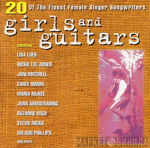  - Girls And Guitars
