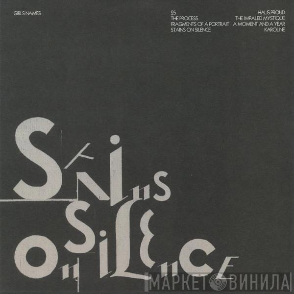  Girls Names  - Stains On Silence