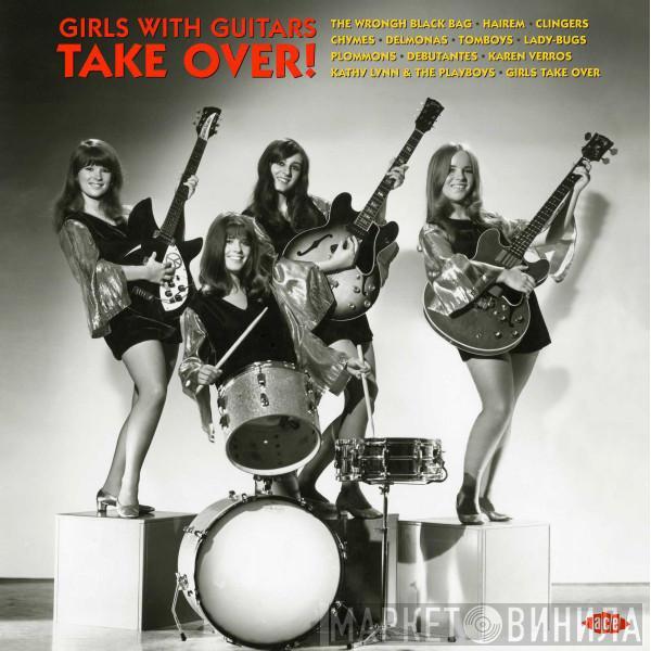  - Girls With Guitars Take Over!