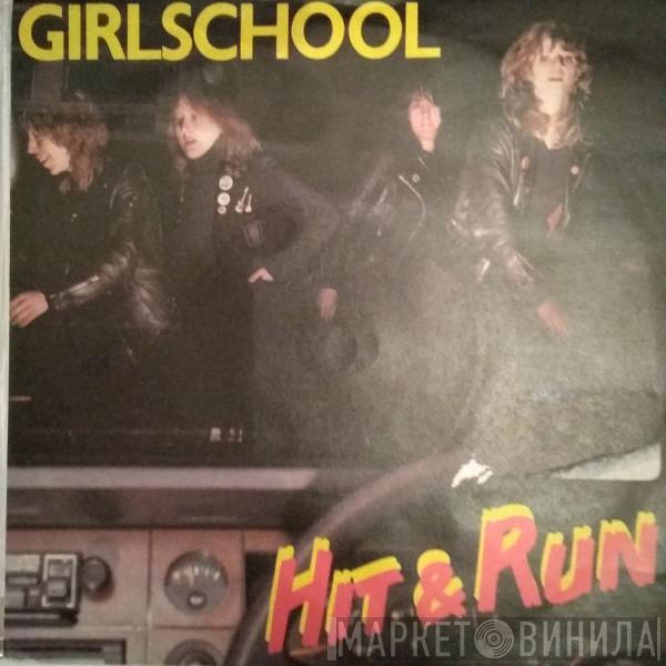  Girlschool  - Hit & Run