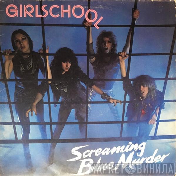 Girlschool - Screaming Blue Murder