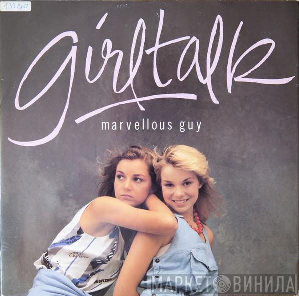 Girltalk - Marvellous Guy