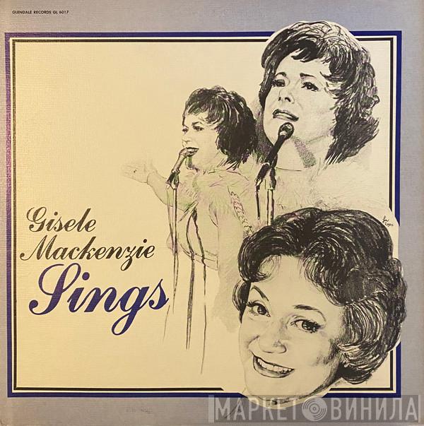 Gisele MacKenzie - Gisele MacKenzie Sings