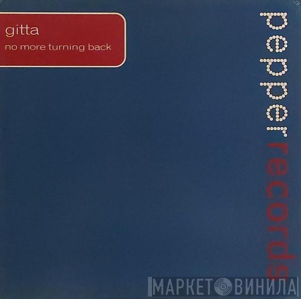 Gitta - No More Turning Back