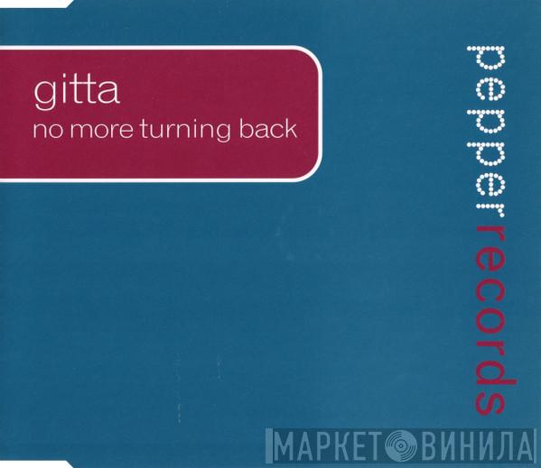 Gitta - No More Turning Back