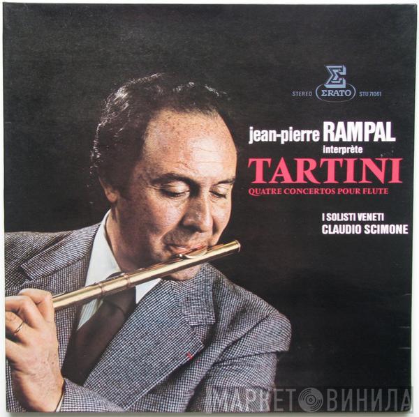 - Giuseppe Tartini , Jean-Pierre Rampal , I Solisti Veneti  Claudio Scimone  - Quatre Concertos Pour Flûte