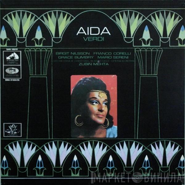 Giuseppe Verdi, Birgit Nilsson, Franco Corelli, Grace Bumbry, Orchestra Del Teatro Dell'Opera Di Roma, Coro Del Teatro Dell'Opera Di Roma, Zubin Mehta - Aïda