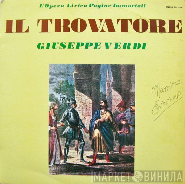 Giuseppe Verdi - Il Trovatore