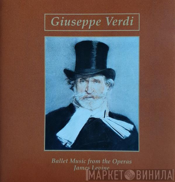 - Giuseppe Verdi , James Levine   The Metropolitan Opera House Orchestra  - Ballet Music From The Opera