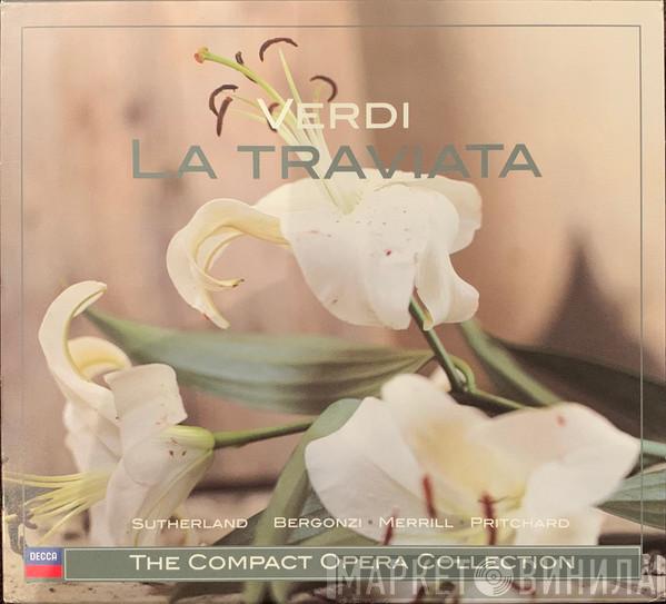 Giuseppe Verdi, Joan Sutherland, Carlo Bergonzi, Robert Merrill, John Pritchard - La Traviata