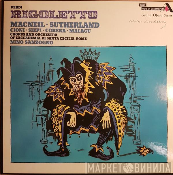 Giuseppe Verdi, Joan Sutherland, Renato Cioni, Cornell MacNeil, Coro dell'Accademia Nazionale di Santa Cecilia, Nino Sanzogno - Rigoletto