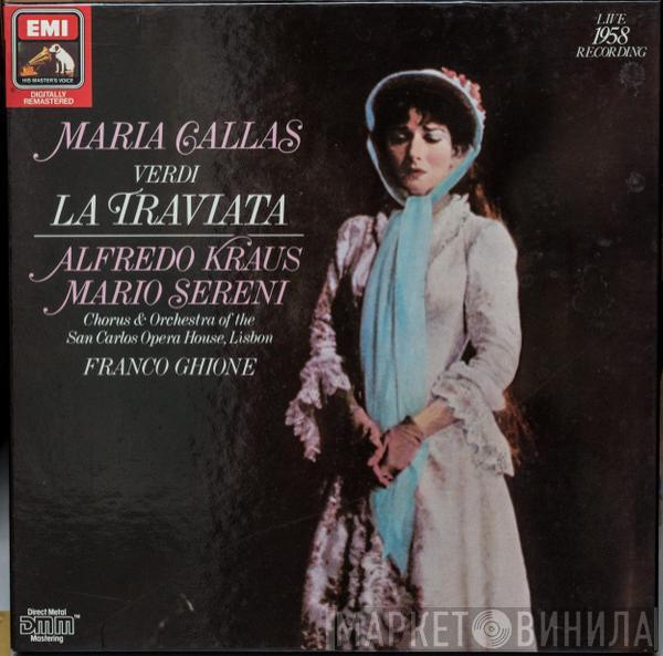, Giuseppe Verdi , Maria Callas  Franco Ghione  - La Traviata