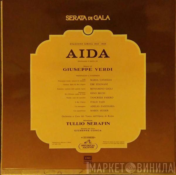 Giuseppe Verdi, Maria Caniglia, Ebe Stignani, Beniamino Gigli, Gino Bechi, Tancredi Pasero, Italo Tajo, Adelio Zagonara, Maria Huder - Giuseppe Verdi: AIDA