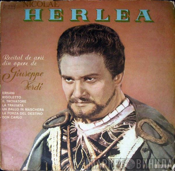 Giuseppe Verdi, Nicolae Herlea - Recital Din Arii Din Opere De Giuseppe Verdi