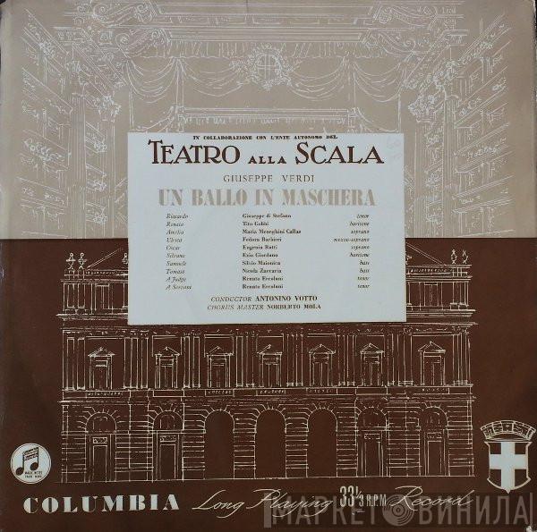 Giuseppe Verdi, Orchestra Del Teatro Alla Scala, Coro Del Teatro Alla Scala, Antonino Votto - Un Ballo In Maschera
