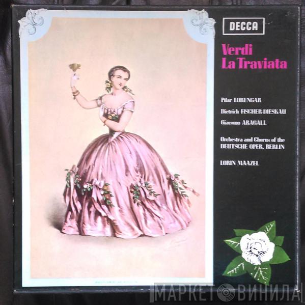 Giuseppe Verdi, Pilar Lorengar, Dietrich Fischer-Dieskau, Giacomo Aragall, Orchester Der Deutschen Oper Berlin, Chor der Deutschen Oper Berlin, Lorin Maazel - La Traviata