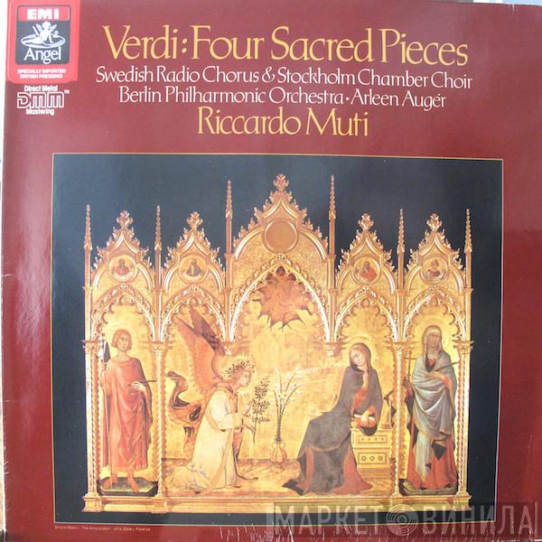 Giuseppe Verdi, Radiokören, Kammarkören, Berliner Philharmoniker, Arleen Auger, Riccardo Muti - Four Sacred Pieces
