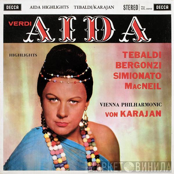 Giuseppe Verdi, Renata Tebaldi, Carlo Bergonzi, Giulietta Simionato, Cornell MacNeil, Wiener Philharmoniker, Herbert von Karajan - Aida Highlights