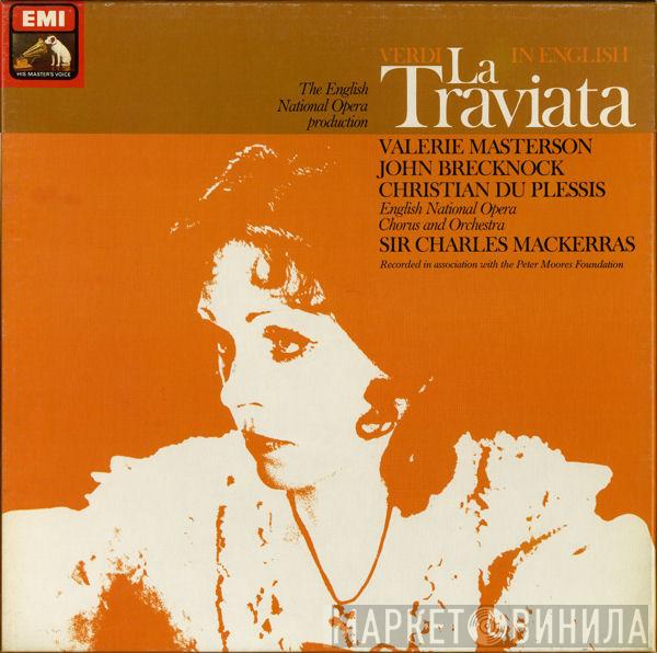 Giuseppe Verdi, Valérie Masterson, John Brecknock, Christian Du Plessis, The English National Opera Chorus, The English National Opera Orchestra, Sir Charles Mackerras - La Traviata