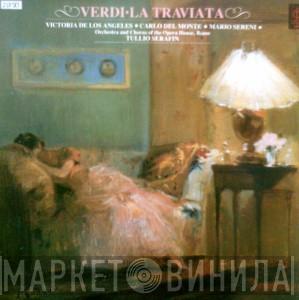 Giuseppe Verdi, Victoria De Los Angeles, Carlo Del Monte, Mario Sereni, Orchestra Del Teatro Dell'Opera Di Roma, Coro Del Teatro Dell'Opera Di Roma, Tullio Serafin - La Traviata