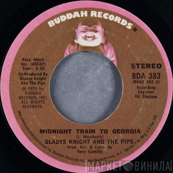  Gladys Knight And The Pips  - Midnight Train To Georgia / Window Raising Granny