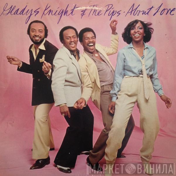  Gladys Knight And The Pips  - About Love