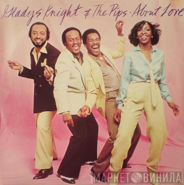  Gladys Knight And The Pips  - About Love