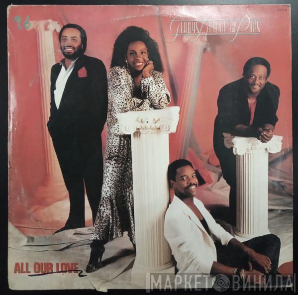  Gladys Knight And The Pips  - All Our Love