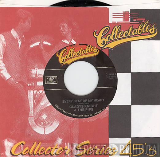 Gladys Knight And The Pips - Every Beat Of My Heart / Room In Your Heart