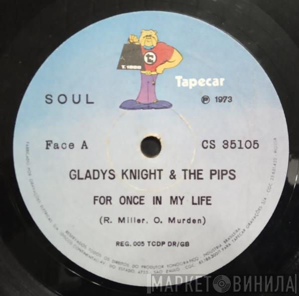  Gladys Knight And The Pips  - For Once In My Life