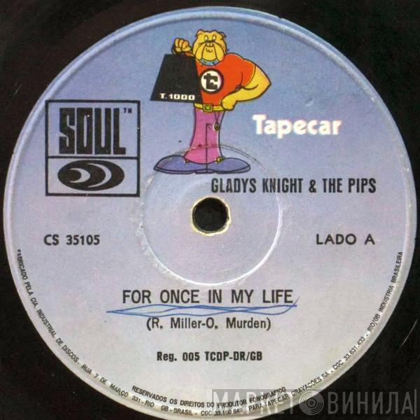  Gladys Knight And The Pips  - For Once In My Life