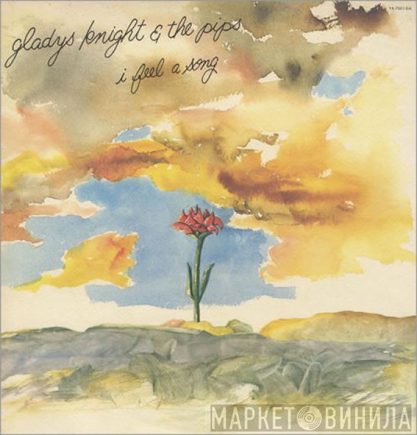 Gladys Knight And The Pips - I Feel A Song