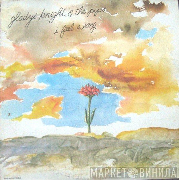  Gladys Knight And The Pips  - I Feel A Song