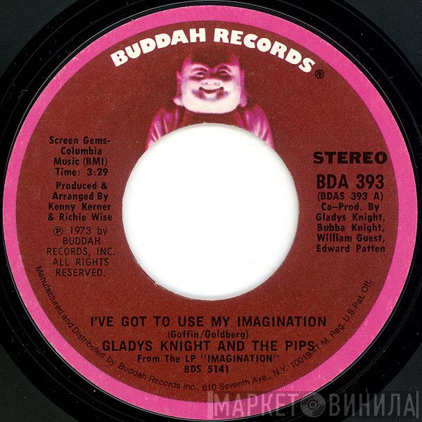 Gladys Knight And The Pips - I've Got To Use My Imagination / I Can See Clearly Now