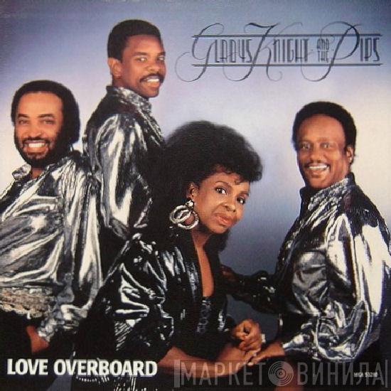  Gladys Knight And The Pips  - Love Overboard