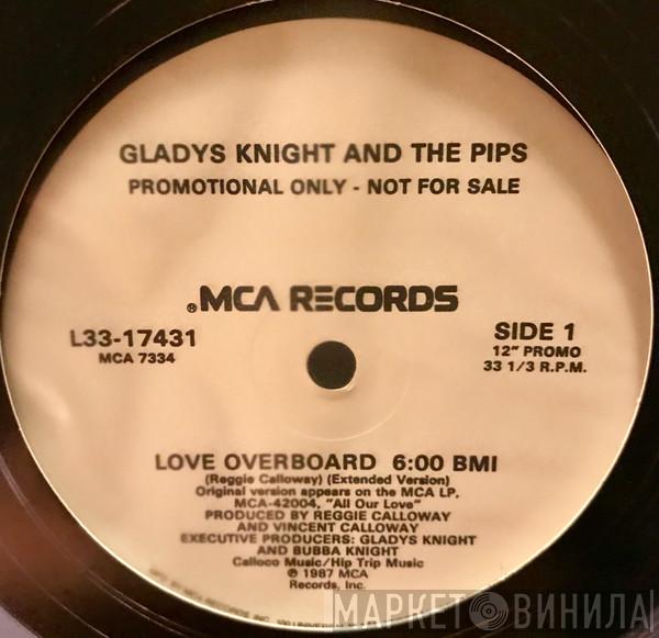  Gladys Knight And The Pips  - Love Overboard