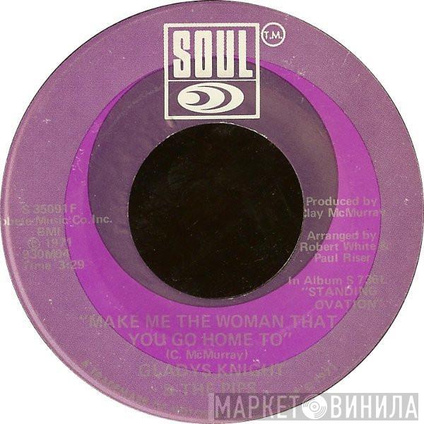 Gladys Knight And The Pips - Make Me The Woman That You Go Home To