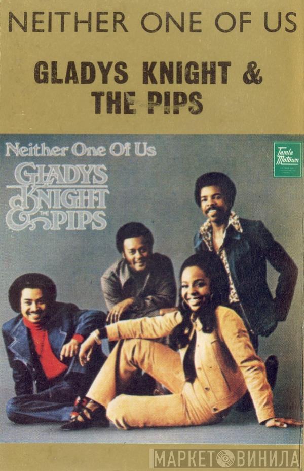 Gladys Knight And The Pips - Neither One Of Us