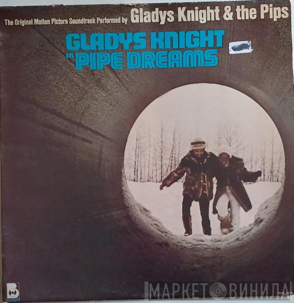  Gladys Knight And The Pips  - Pipe Dreams: The Original Motion Picture Soundtrack